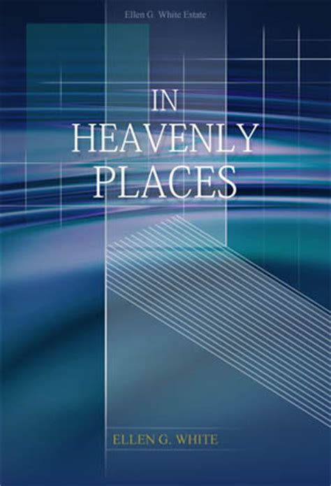 In Heavenly Places – EllenWhiteAudio.org