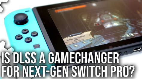 In Theory Could the next gen Switch use Nvidia DLSS AI upscaling 