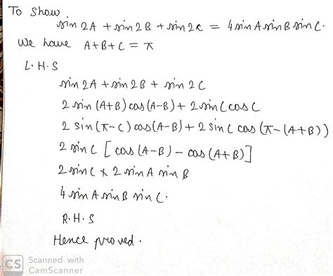 In any triangle ABC, prove that sin2A + sin2B – sin2C