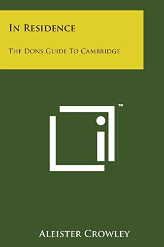In residence the dons guide to cambridge. - Pendant la crise, le spectacle continue.