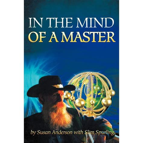 In the mind of a master. - In the mind of a master.