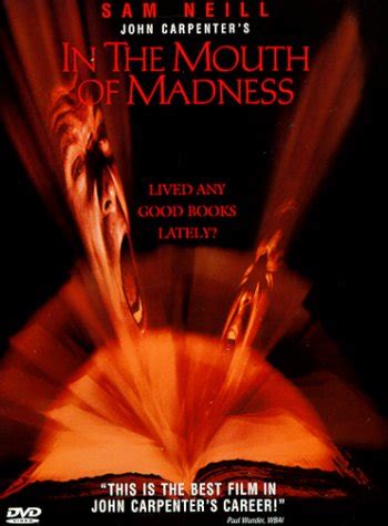 In the Mouth of Madness (1994) on IMDb: Movies, TV, Celebs, and more... Menu. Movies. Release Calendar Top 250 Movies Most Popular Movies Browse Movies by Genre Top Box Office Showtimes & Tickets Movie News India Movie Spotlight. ... What to Watch Latest Trailers IMDb Originals IMDb Picks IMDb Podcasts..