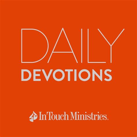 In touch ministry daily devotional. Things To Know About In touch ministry daily devotional. 