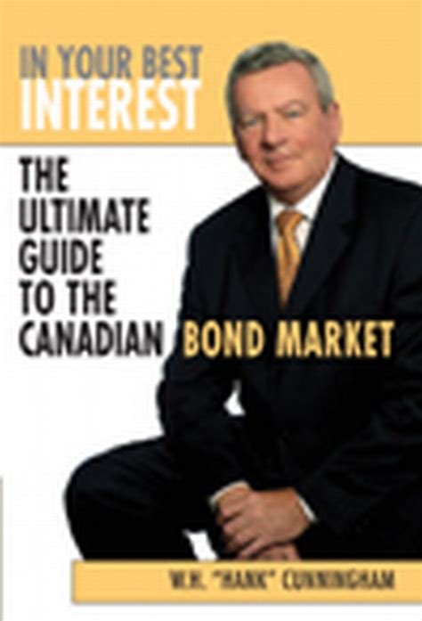 In your best interest the ultimate guide to the canadian bond market. - Declaration dans le procès du roi..