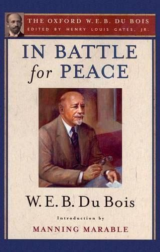 Read Online In Battle For Peace By Web Du Bois