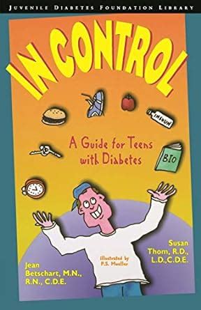 Full Download In Control A Guide For Teens With Diabetes By Jean Betschartroemer