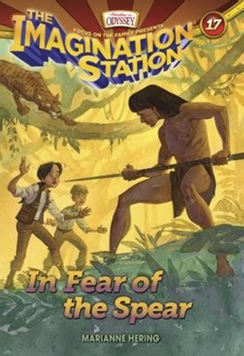 Read Online In Fear Of The Spear Imagination Station 17 By Marianne Hering