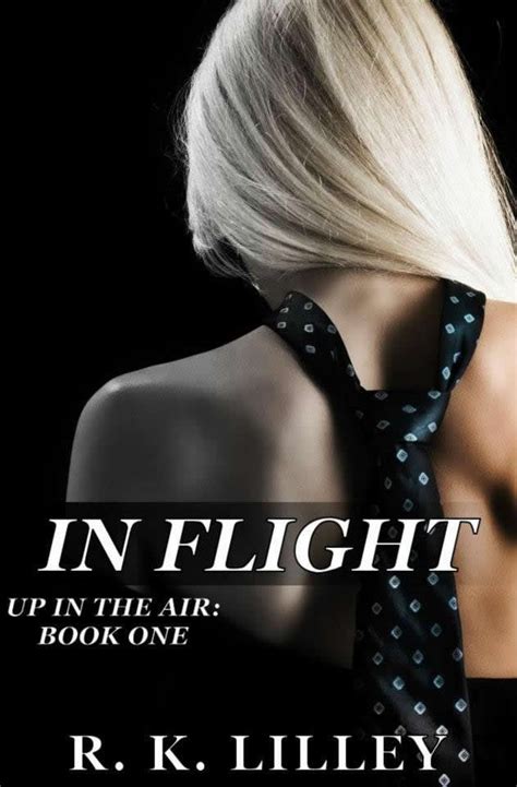 Full Download In Flight Up In The Air 1 By Rk Lilley