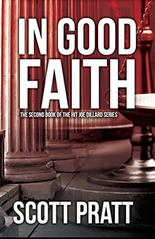 Full Download In Good Faith Joe Dillard 2 By Scott Pratt