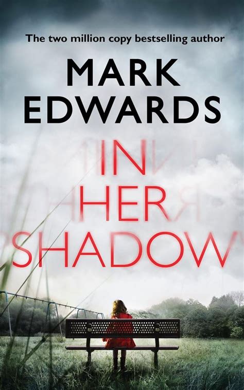 Read In Her Shadow By Mark  Edwards