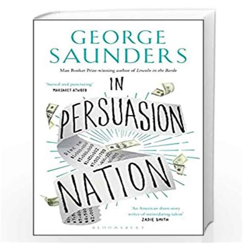Read In Persuasion Nation By George Saunders
