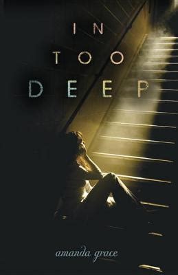 Read In Too Deep By Amanda Grace