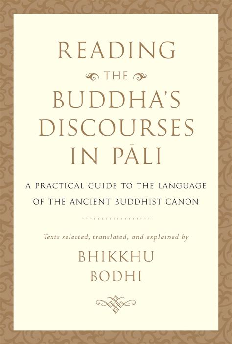 Download In The Buddhas Words An Anthology Of Discourses From The Pali Canon Teachings Of The Buddha By Bhikkhu Bodhi