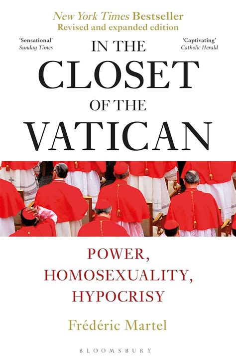 Read Online In The Closet Of The Vatican Power Homosexuality Hypocrisy By Frdric Martel