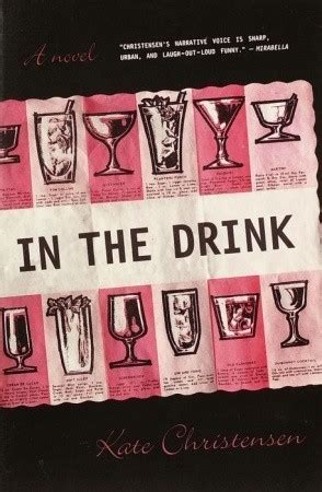 Read Online In The Drink By Kate Christensen