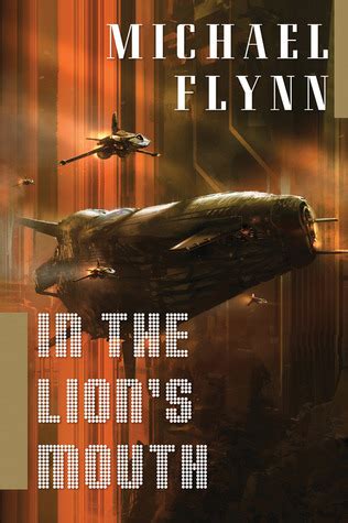 Read Online In The Lions Mouth Spiral Arm 3 By Michael Flynn