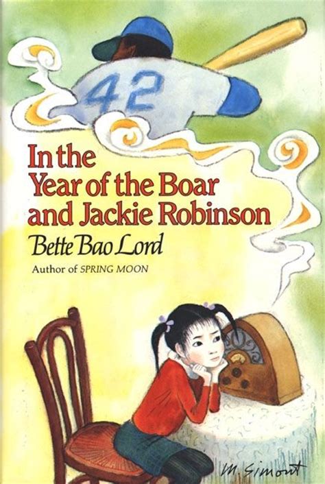 Read In The Year Of The Boar And Jackie Robinson By Bette Bao Lord