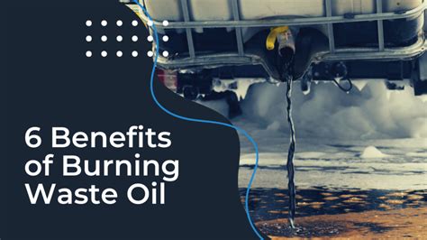 Incentives For Burning Waste Oil - Used Oil Management …