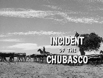 Incident of the Chubasco Western Series Wiki Fandom