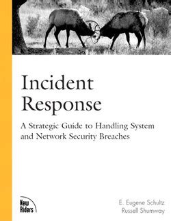 Incident response a strategic guide to handling system and network. - Bpmn 2 0 handbook second edition by stephen a white.