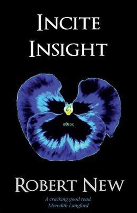Read Online Incite Insight By Robert New