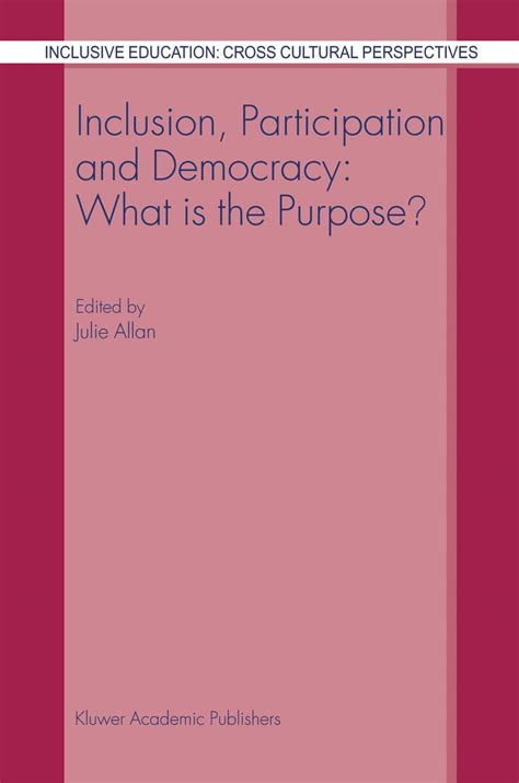 Inclusion Participation And Democracy What Is The Purpose