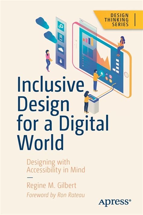 Full Download Inclusive Design For A Digital World Designing With Accessibility In Mind By Regin Gilbert