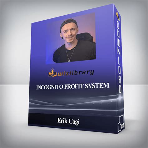 Incognito Profit System Erik cagi - Free Courses - Freesoff.com ...