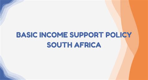 Income Support Policy