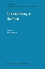 Inconsistency in Science SpringerLink