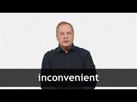 Inconvenience definition and meaning Collins English Dictionary