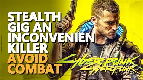 Inconvenient killer avoid combat. Simply take the target down to <5% health with any weapons. Assault Rifles, Katanas, SMG's, whatever your weapon of choice may be. As long as the final blow is delivered with a non-lethal weapon, they are considered knocked out - regardless of the bullet holes. And that's how you neutralize enemies in Cyberpunk 2077. 