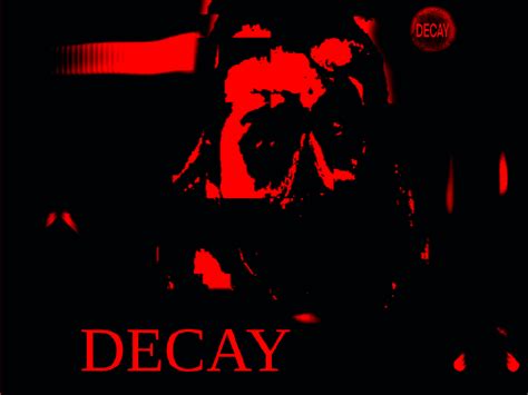 Incredibox decay scratch. w.  Not to be confused with Decay, the base game mod.  inc...