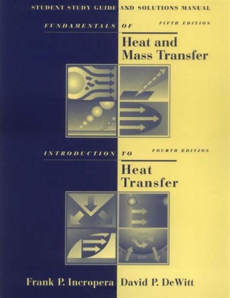 Incropera heat transfer 4th edition solution manual. - Luciano de vita, le prime acqueforti, 1950-1956.