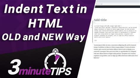 Indent a Paragraph in HTML - The Old Way and The NEW Way