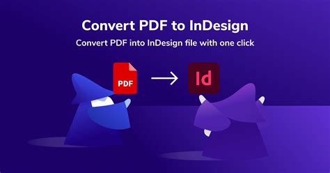 Indesign converter.  Convert INDD (Adobe InDesign document) to PDF (Adobe Portable docu...