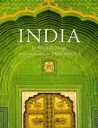 Read India In Word And Image By Eric Meola