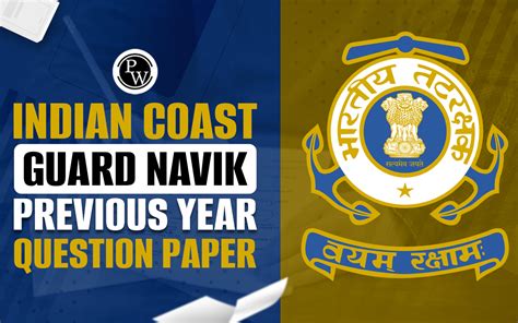 Indian Coast Guard Navik GD Previous Year Question Documents