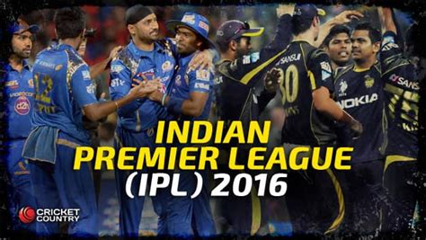 Indian Premier League, 2016 schedule, live scores and …