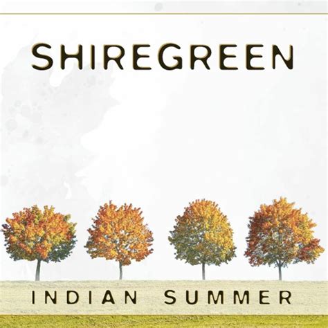 Indian Summer Klaus Adamaschek Shiregreen - gaana.com