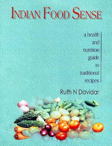 Indian food sense a health and nutrition guide to traditional recipes paperback. - The slangman guide to dirty english.