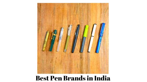 Indian pen brands.  A pen is the single-most essential tool for document...