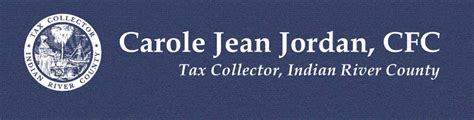 Indian river tax collector. Carole Jean Jordan currently serves as Tax Collector of Indian River County. She was elected in November 2008, re-elected in 2012, 2016 and 2020. She is the first woman to hold this constitutional office. She has updated the Tax Collector office with new technology to better serve the public and allow for implementation of state mandated full Driver … 