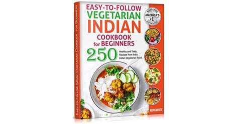 Indian vegetarian cuisine a beginner guide. - Niño en el pijama de rayas guía curricular.
