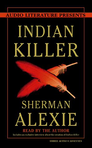 Read Indian Killer By Sherman Alexie