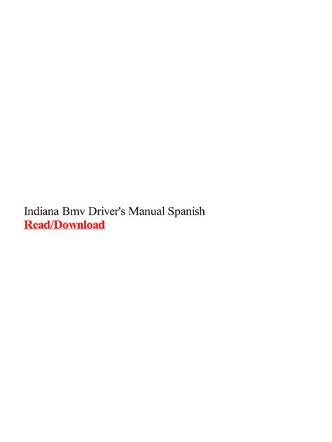 Indiana bmv driver manual in spanish. - Manuale streetfight per una rivoluzione urbana.