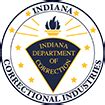 Indiana correctional industries. Indiana Correctional Industries. A division of the Indiana Department of Correction. 