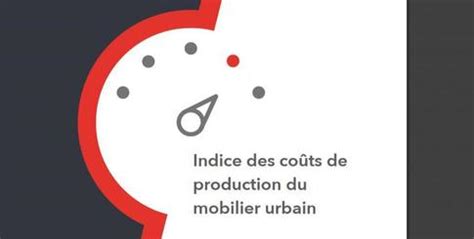 Indice des coûts de production du mobilier urbain - Ameublement