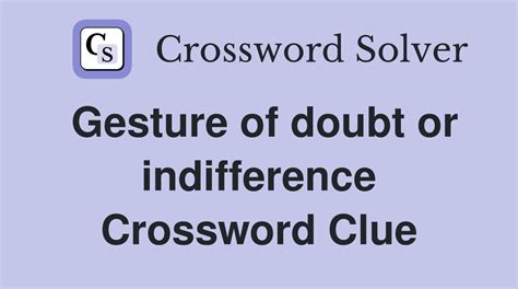 Indifference - Crossword Clue Answers - Crossword Solver