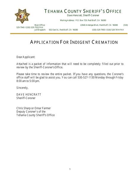 Indigent burial california.  If Applicable, Apply for Indigent Burial/Crema...